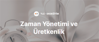Zaman Yönetimi -TLC